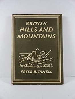Hardcover British Hills and Mountains; Britain in Pictures Series #116 Book