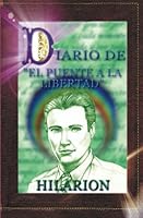Diario De El Puente A La Libertad (Spanish Edition) 9962801877 Book Cover