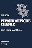 Physikalische Chemie: Gesamtausgabe