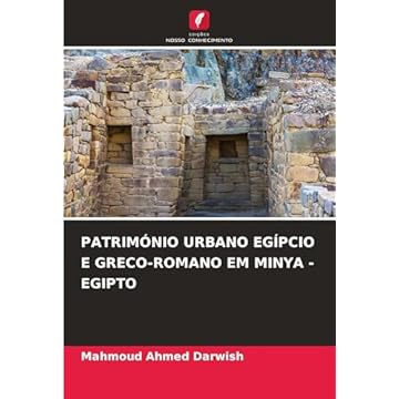 Capa do livro Património Urbano Egípcio E Greco-Romano Em Minya - Egipto
