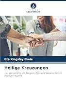 Heilige Kreuzungen (German Edition) 6208495849 Book Cover