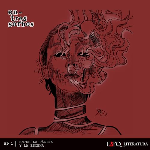 EP 1 | Entre la página y la escena