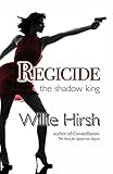 Regicide: The Shadow King (English Edition)