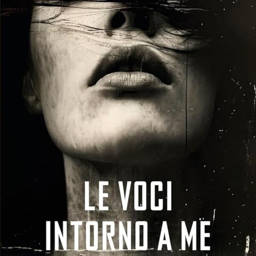 Natalie Chandler: "Le voci intorno a me"