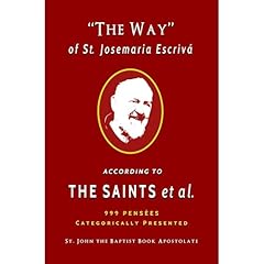 "The Way" of St. Josemaria Escriv&aacute; According to the Saints et al. Audiolibro Por St. John the Baptist Book Apostolate arte de portada
