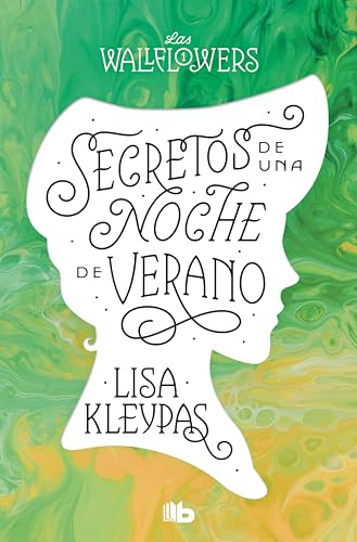 Secretos de una noche de verano (Las Wallflowers 1)