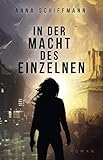  In der Macht des Einzelnen