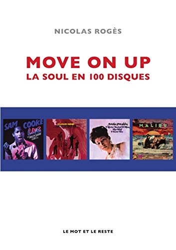 Télécharger Move on up : La soul en 100 disques PDF Ebook En Ligne