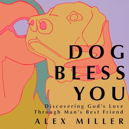 Alex Miller - Dog Bless You episode artwork