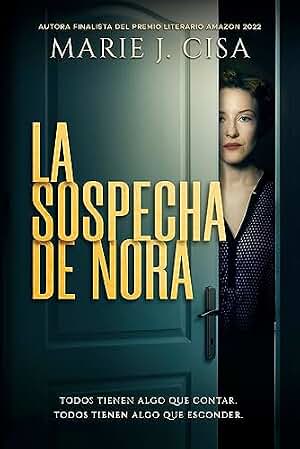 La Sospecha de Nora: Crimen, misterio y suspenso familiar