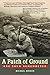 A Patch of Ground: Khe Sanh