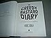 The Greedy Bastard Diary: A Comic Tour of America