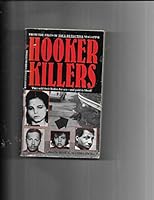From the Files of 'True Detective: Hooker Killers 0786000066 Book Cover
