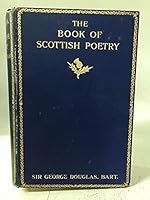 The Book of Scottish Poetry B000HHHYZU Book Cover