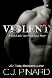 Violent (A Sick Little Werewolf Love Story)