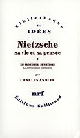 Nietzsche, sa vie et sa pensée (1) 2070201279 Book Cover
