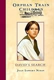 David's Search (Orphan Train Children)