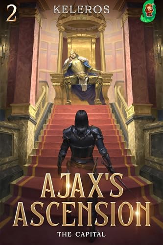 Ajax's Ascension: The Capital