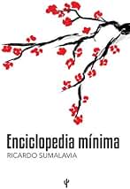 Enciclopedia mínima: Microcuentos