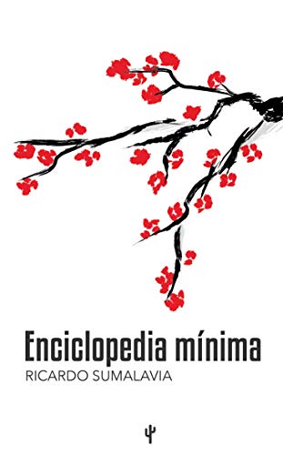 Enciclopedia mínima: Microcuentos