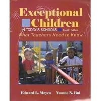 Exceptional Children in Today's Schools: What Teachers Need to Know 0891083170 Book Cover