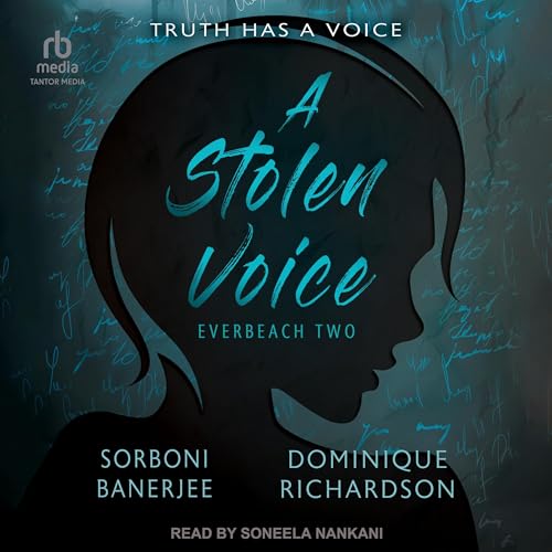 A Stolen Voice by Sorboni Banerjee, Dominique Richardson episode artwork