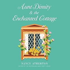 Couverture de Aunt Dimity and the Enchanted Cottage