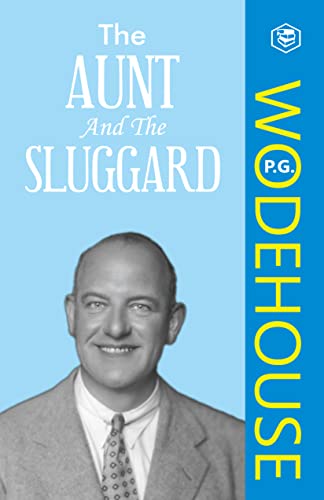 The Aunt and the Sluggard