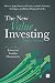 The New Value Investing: How to Apply Behavioral Finance to Stock Valuation Techniques and Build a Winning Portfolio