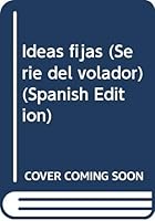 Ideas fijas 9682707048 Book Cover