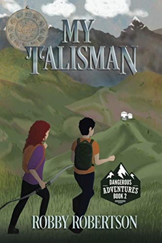 My Talisman (Dangerous Adventures)