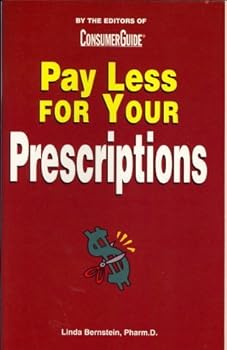 Paperback Pay Less For Your Prescriptions Book