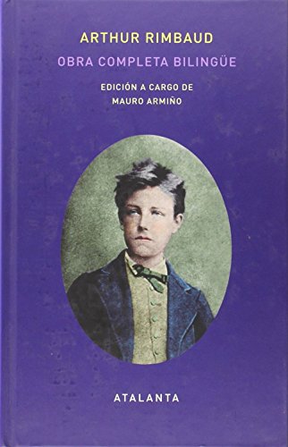 Obra completa de Arthut Rimbaud - Edición bilingüe (MEMORIA MUNDI)