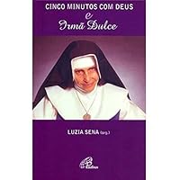 Cinco Minutos Com Deus E Irma Dulce 8535627723 Book Cover