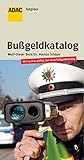 Der aktuelle Bußgeldkatalog: 16. Auflage (ADAC Fachliteratur)