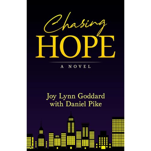 Chasing Hope Audiolibro Por Joy Goddard, Daniel Pike arte de portada