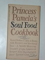 Princess Pamela's Soul Food Cookbook B000KEJPU2 Book Cover