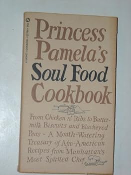 Mass Market Paperback Princess Pamela's Soul Food Cookbook Book