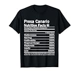 Presa Canario Dog Nutrition Facts Funny T-Shirt