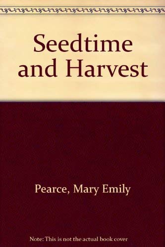 Seedtime and Harvest 0312709226 Book Cover
