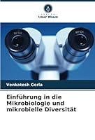 Einführung in die Mikrobiologie und mikrobielle Diversität 6205366142 Book Cover