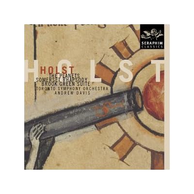 Holst: The Planets / Somerset Rhapsody / Brook Green Suite