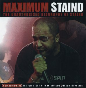 Maximum Staind: The Unauthorized Biography [Audio CD] Staind