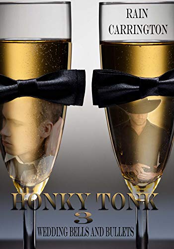 Honky Tonk 3: Wedding Bells and Bullets (English Edition)