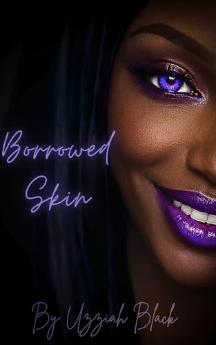 Borrowed Skin