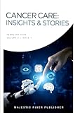 Cancer Care: Insights & Stories