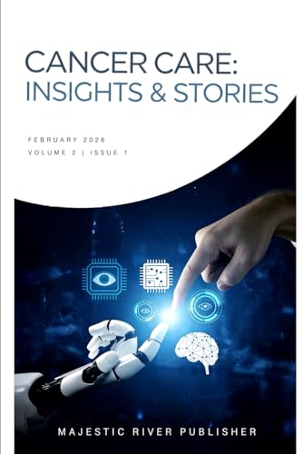 Cancer Care: Insights & Stories