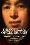 The Cottagers of Glenburnie: And Other Educational Writing (Asls Annual Volumes)