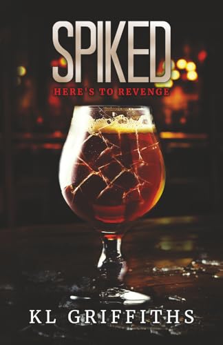 Spiked: Here's to Revenge