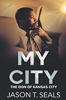 My City: The Don of kansas city (My City Series) 1657803198 Book Cover